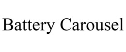 BATTERY CAROUSEL trademark