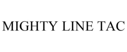 MIGHTY LINE TAC trademark