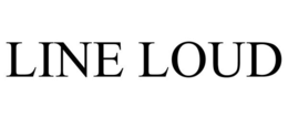 LINE LOUD trademark