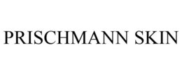 PRISCHMANN SKIN trademark