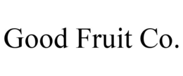 GOOD FRUIT CO. trademark