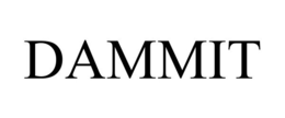 DAMMIT trademark