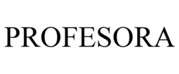 PROFESORA trademark