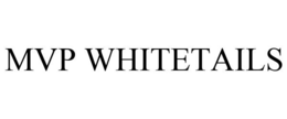 MVP WHITETAILS trademark
