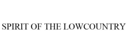 SPIRIT OF THE LOWCOUNTRY trademark