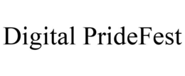 DIGITAL PRIDEFEST trademark