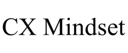 CX MINDSET trademark
