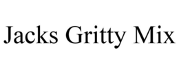 JACKS GRITTY MIX trademark