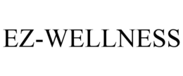 EZ-WELLNESS trademark