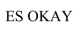 ES OKAY trademark