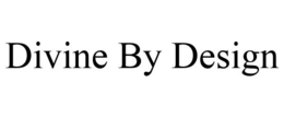 DIVINE BY DESIGN trademark