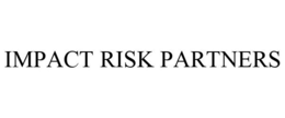 IMPACT RISK PARTNERS trademark