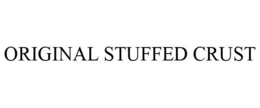 ORIGINAL STUFFED CRUST trademark