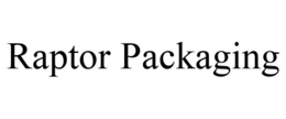 RAPTOR PACKAGING trademark