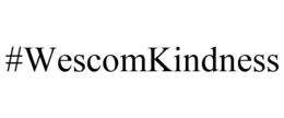 #WESCOMKINDNESS trademark