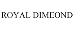ROYAL DIMEOND trademark