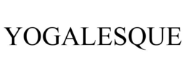 YOGALESQUE trademark