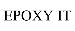 EPOXY IT trademark