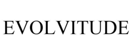 EVOLVITUDE trademark