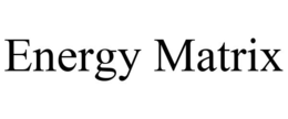 ENERGY MATRIX trademark