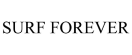 SURF FOREVER trademark