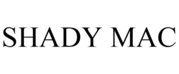 SHADY MAC trademark