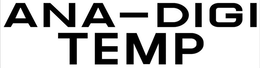 ANA-DIGI TEMP trademark