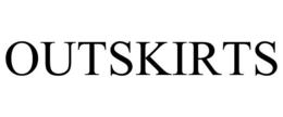 OUTSKIRTS trademark