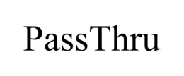 PASSTHRU trademark