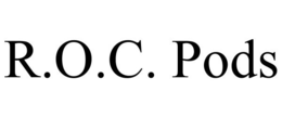 R.O.C. PODS trademark