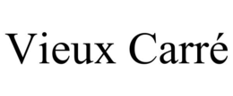 VIEUX CARRÉ trademark