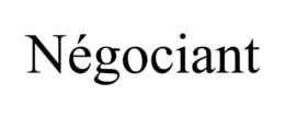 NÉGOCIANT trademark