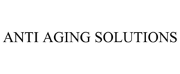 ANTI AGING SOLUTIONS trademark