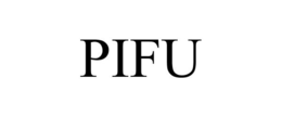 PIFU trademark