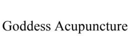 GODDESS ACUPUNCTURE trademark