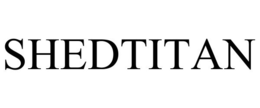 SHEDTITAN trademark