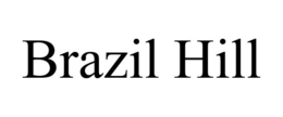 BRAZIL HILL trademark