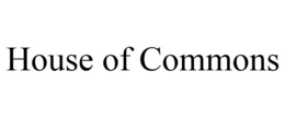 HOUSE OF COMMONS trademark