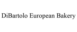 DIBARTOLO EUROPEAN BAKERY trademark