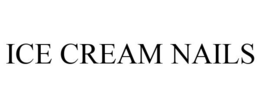 ICE CREAM NAILS trademark