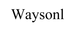 WAYSONL trademark