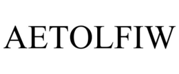 AETOLFIW trademark