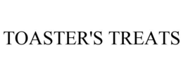 TOASTER'S TREATS trademark
