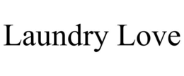 LAUNDRY LOVE trademark