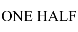 ONE HALF trademark