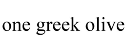 ONE GREEK OLIVE trademark
