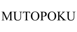 MUTOPOKU trademark