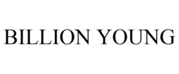 BILLION YOUNG trademark