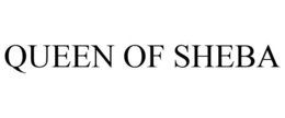 QUEEN OF SHEBA trademark