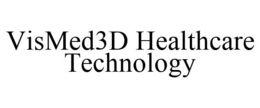 VISMED3D HEALTHCARE TECHNOLOGY trademark